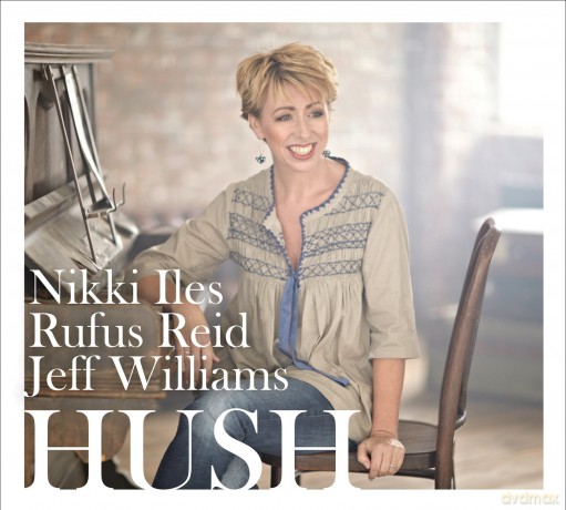 Nikki Iles: Hush [CD]