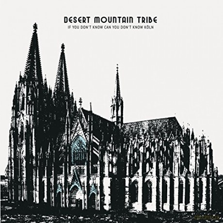 Desert Mountain Tribe: If You Dont Know (RSD 2018) [Winyl]