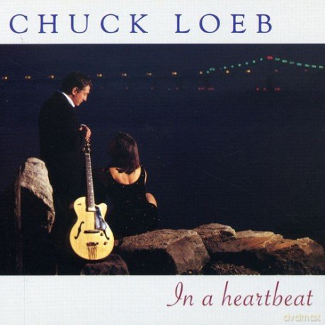 Chuck Loeb: In A Heartbeat [CD]
