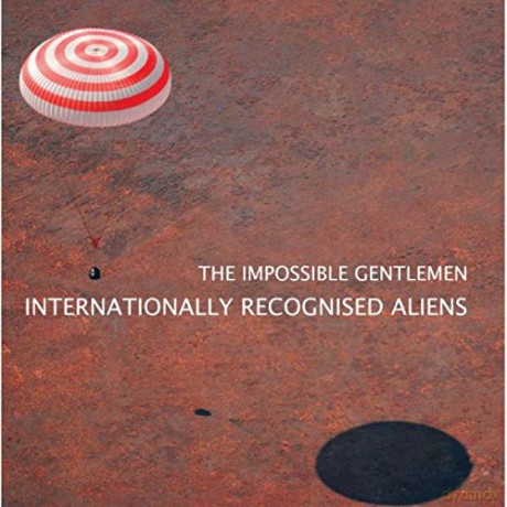 Impossible Gentlemen: Internationally Recognised [CD]