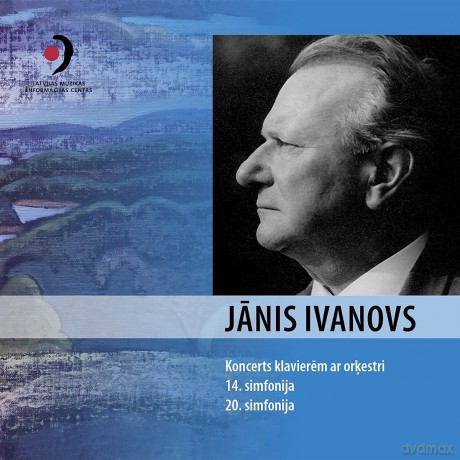 Latvian National So: Janis Ivanovs Symphonies Nos. [CD]