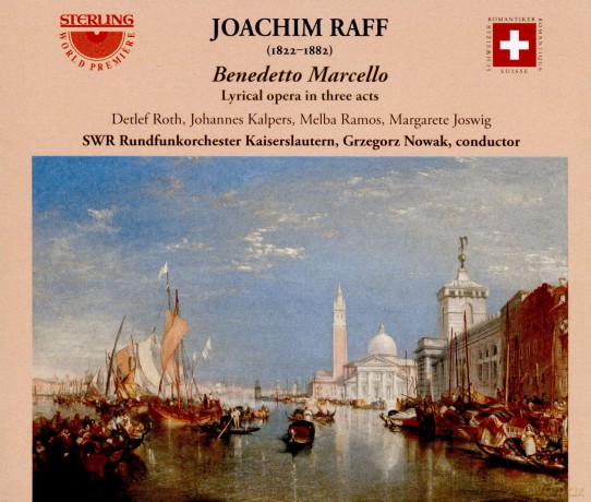 Swr Rundfunkorchester: Joachim Raff: Benedetto Marcello (Lyrical Drama In Three Acts) [2CD]