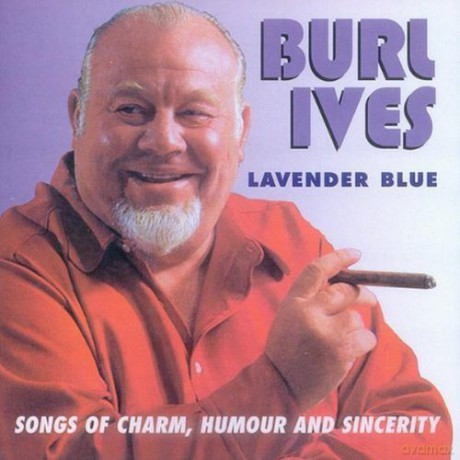 Burl Ives: Lavender Blue [CD]