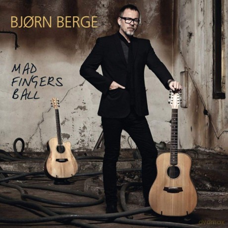 Bjorn Berge: Mad Fingers Ball [CD]