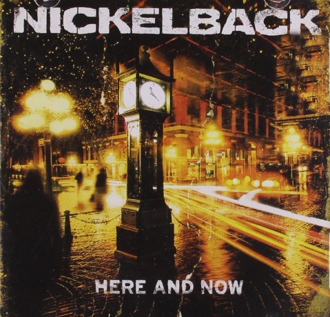 Nickelback: Here And Now [CD]