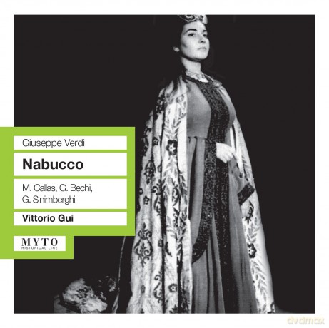 Callas Sinimberghi Neroni Pini: Nabucco 20 12 1949 [CD]