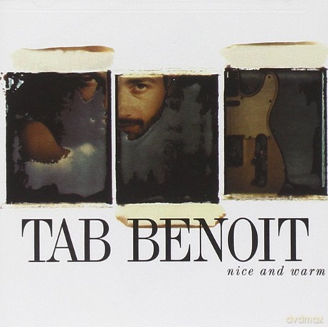 Tab Benoit: Nice And Warm [CD]