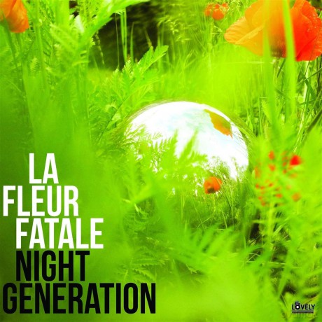 La Fleur Fatale: Night Generation [Winyl]