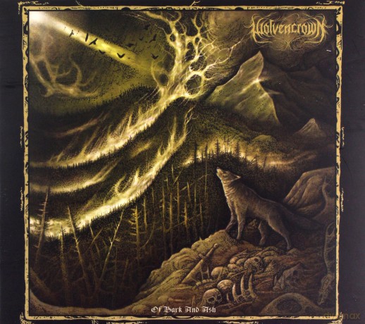 Wolvencrown: Of Bark And Ash [CD]