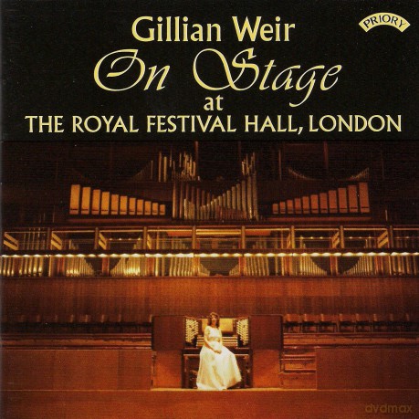Gillian Weir: On Stage At The Royal Festival Hall [CD]