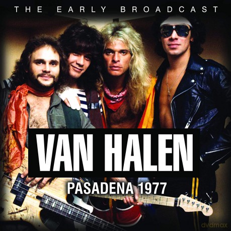 Van Halen: Pasadena 1977 [CD]