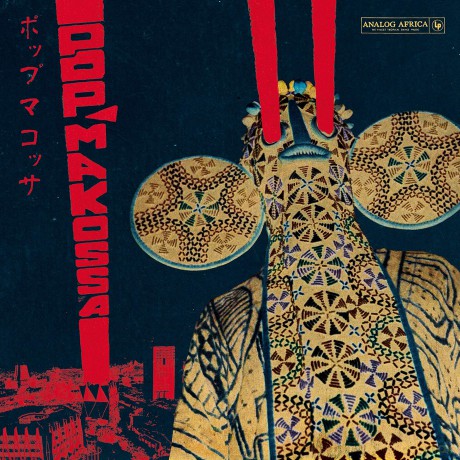 Pop Makossa The Invasive Dance Beat Of Cameroon 1976-84 [2CD]