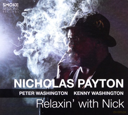 Nicholas Payton: Relaxin With Nick (digipack) [CD]
