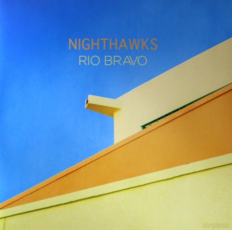 Nighthawks: Rio Bravo [Winyl]