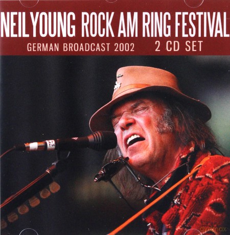Neil Young: Rock Am Ring Festival [2CD]