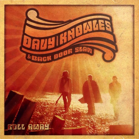 Davy Knowles And Back Door Slam: Roll Away [CD]