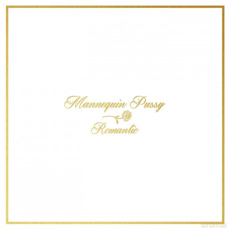 Mannequin Pussy: Romantic [CD]