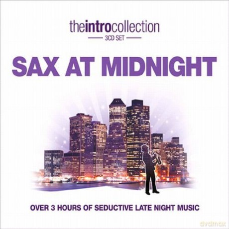Sax At Midnight - Intro Collection (3Cd) [CD]