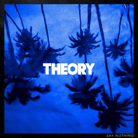 Theory Of A Deadman: Say Nothing [Winyl]