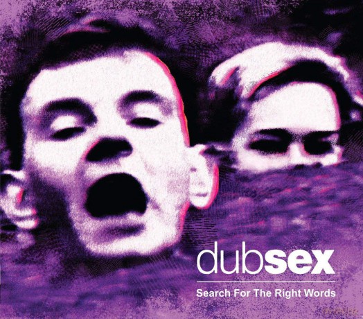 Dub Sex: Search For The Right Wo [CD]