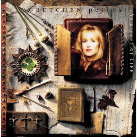 Gretchen Peters: Secret Of Life [CD]
