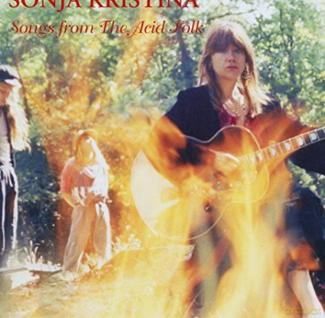Sonja Kristina: Songs From The Acid Folk [CD]