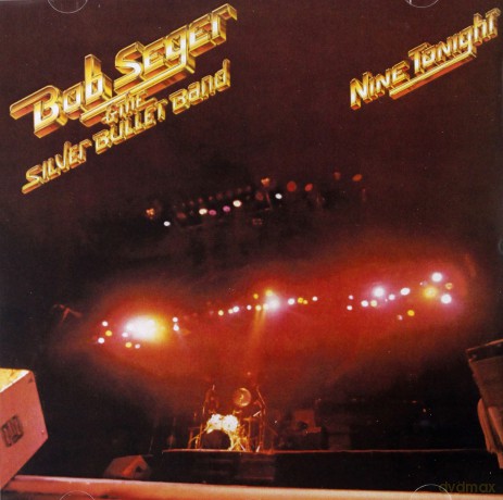 Bob Seger: Nine Tonight [CD]