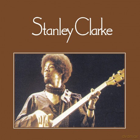 Stanley Clarke: Stanley Clarke [CD]