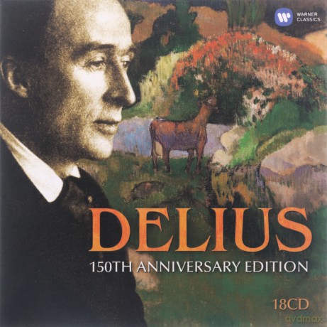 Delius: 150th Anniversary (Limited) [18CD]