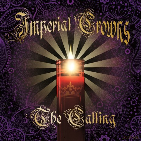 Imperial Crowns: The Calling [CD]