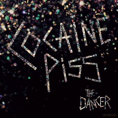 Cocaine Piss: The Dancer [CD]
