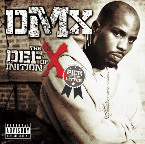 Dmx: The Definition Of X - Pick Of The Litter [CD]
