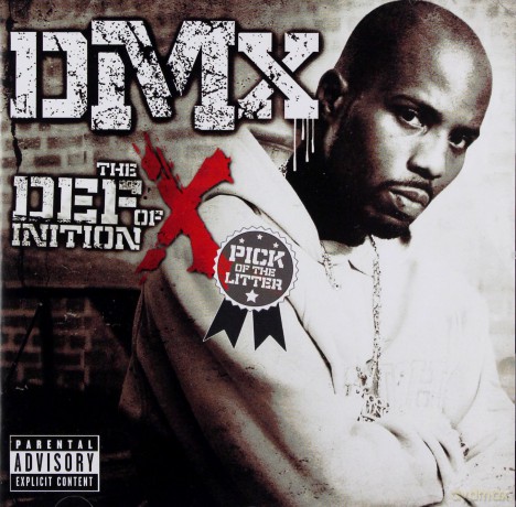 Dmx: The Definition Of X - Pick Of The Litter [CD]