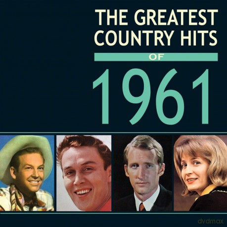 The Greatest Country Hits Of 1961 [4CD]