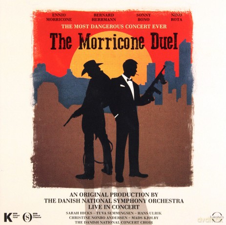Ennio Morricone: The Morricone Duel - The Most Dangerous Concert Ever [CD]