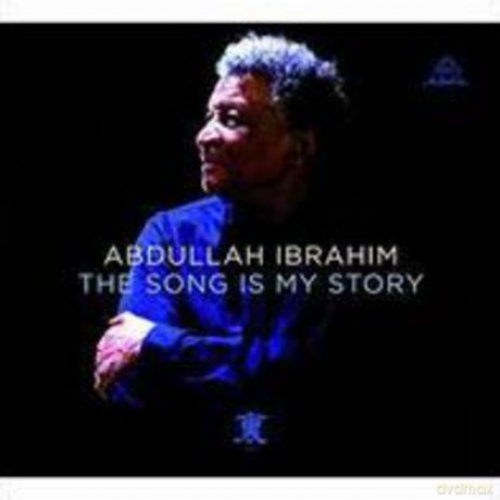 Abdullah Ibrahim: The Song Is My Story [Winyl]