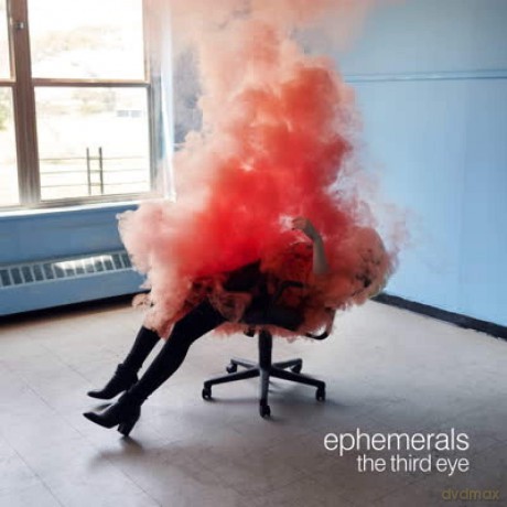 Ephemerals: The Third Eye [CD]