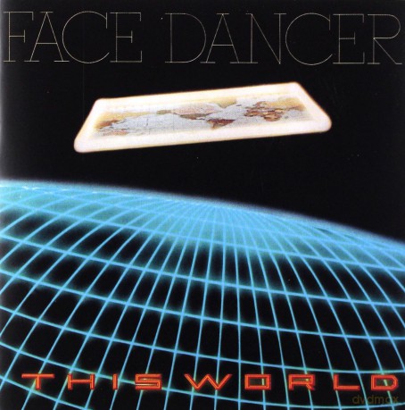 Face Dancer: This World [CD]