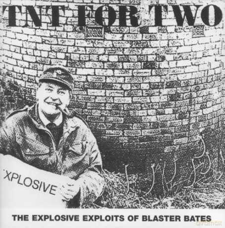 Blaster Bates: Tnt For Two [CD]