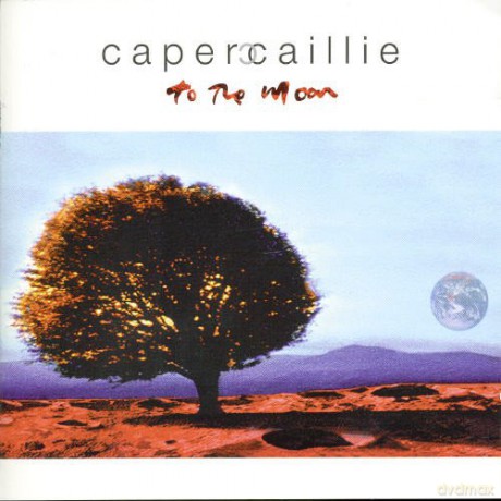 Capercaillie: To The Moon [CD]