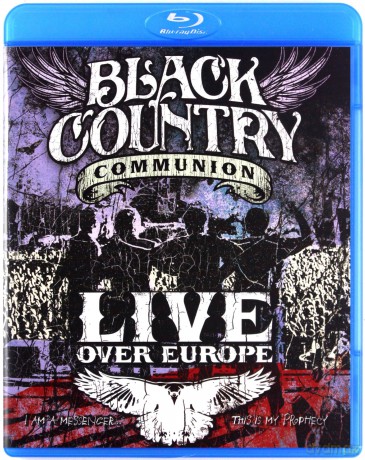 Black Country Communion: Live Over Europe [Blu-Ray]
