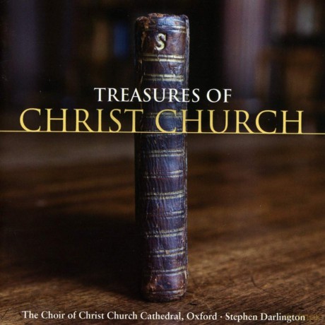 Choir Christ Church Cathedral: Treasures Of Christ Church [CD]