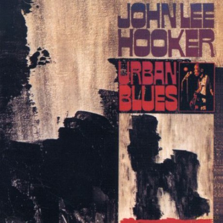 John Lee Hooker: Urban Blues [CD]