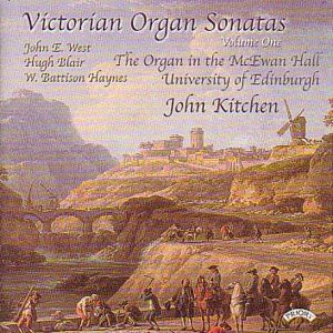 John Kitchen: Victorian Organ Sonatas - Vol 1 - Organ Of The Mcewan Hall. University Of Edinburgh [CD]