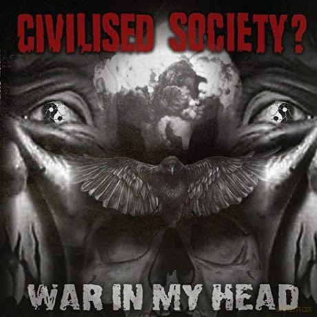 Civilised Society: War In My Head [CD]