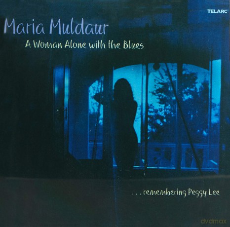 Maria Muldaur: Woman Alone [CD]