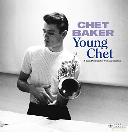 Chet Baker: Young Chet - A Jazz Portrait By William Claxton [3xWinyl]