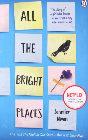 All the bright places - Jennifer Niven [KSIĄŻKA]