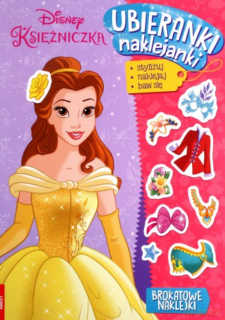 Disney Księżniczka. Ubieranki, naklejanki [KSIĄŻKA]