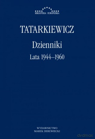 Dzienniki Lata 1944-1960 - Władysław Tatarkiewicz [KSIĄŻKA]